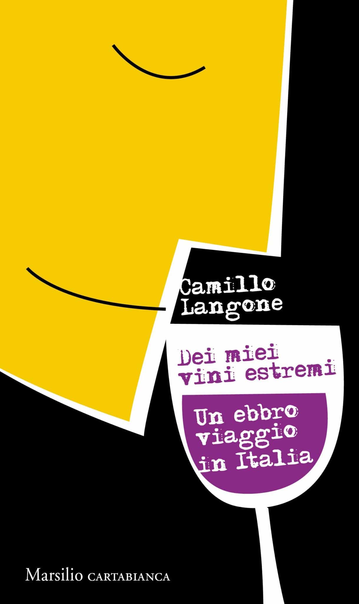 Recensione di Dei Miei Vini Estremi – Camillo Langone