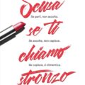 scusa se ti chiamo stronzo Recensioni