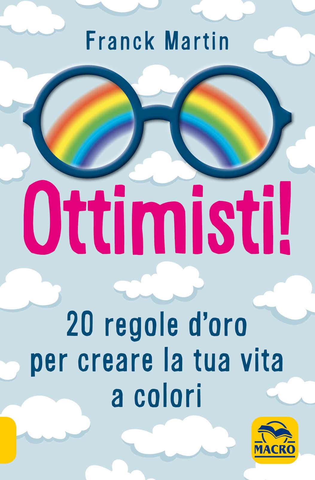 Recensione di Ottimisti! – Franck Martin