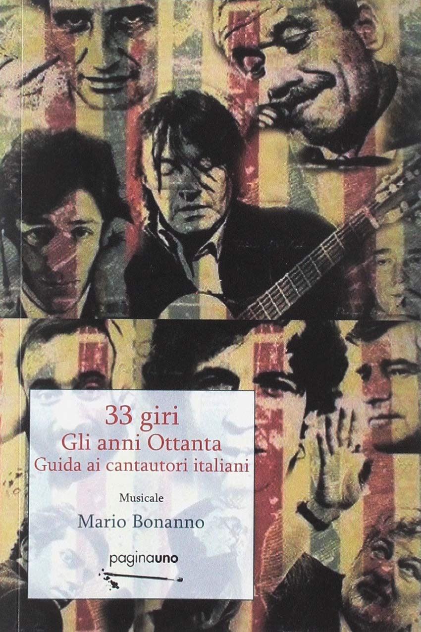 Recensione di 33 Giri. Gli Anni Ottanta – Mario Bonanno