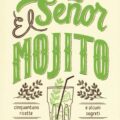 El Señor Mojito Recensioni