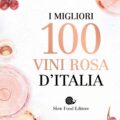 I Migliori 100 Vini DItalia Recensioni