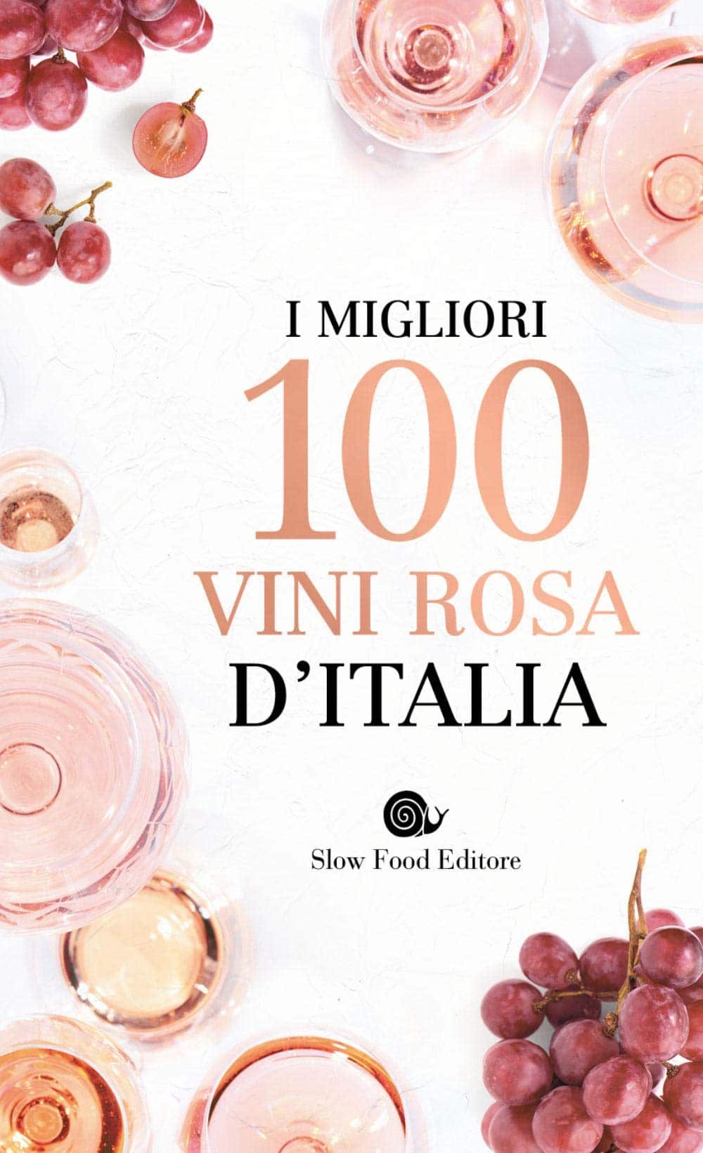 Recensione di I Migliori 100 Vini Rosa D’Italia – AA VV