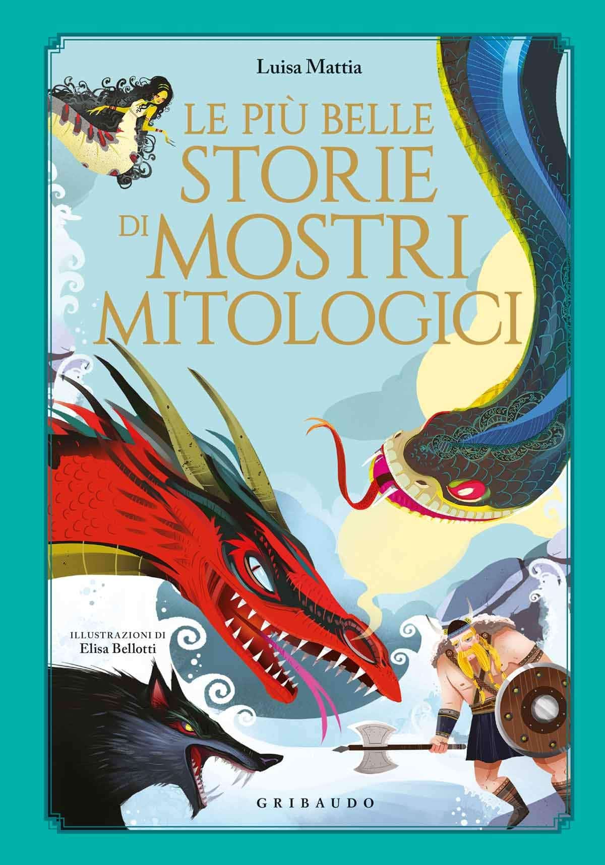 Le Più Belle Storie Di Mostri Mitologici Recensioni