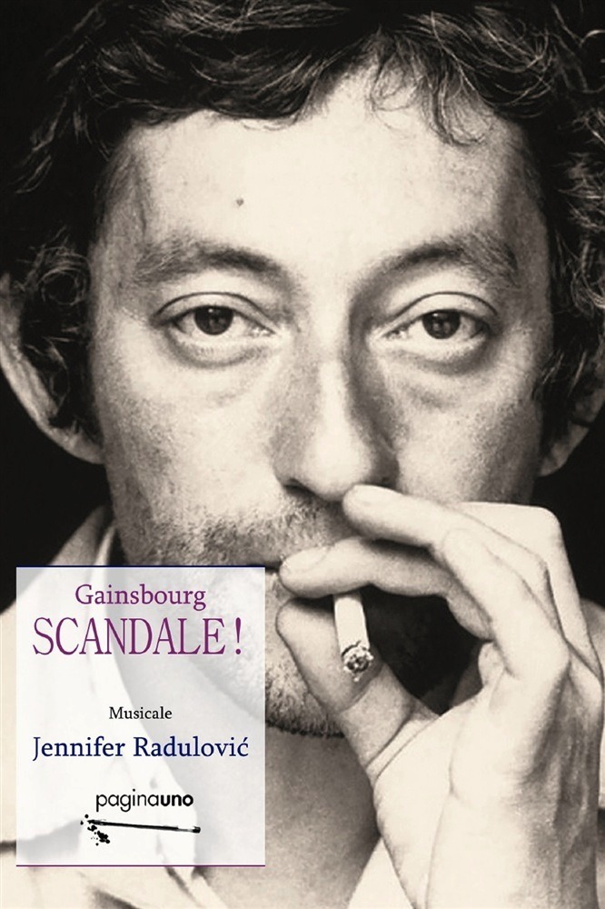 Recensione di Gainsbourg SCANDALE! – Jennifer Radulovic