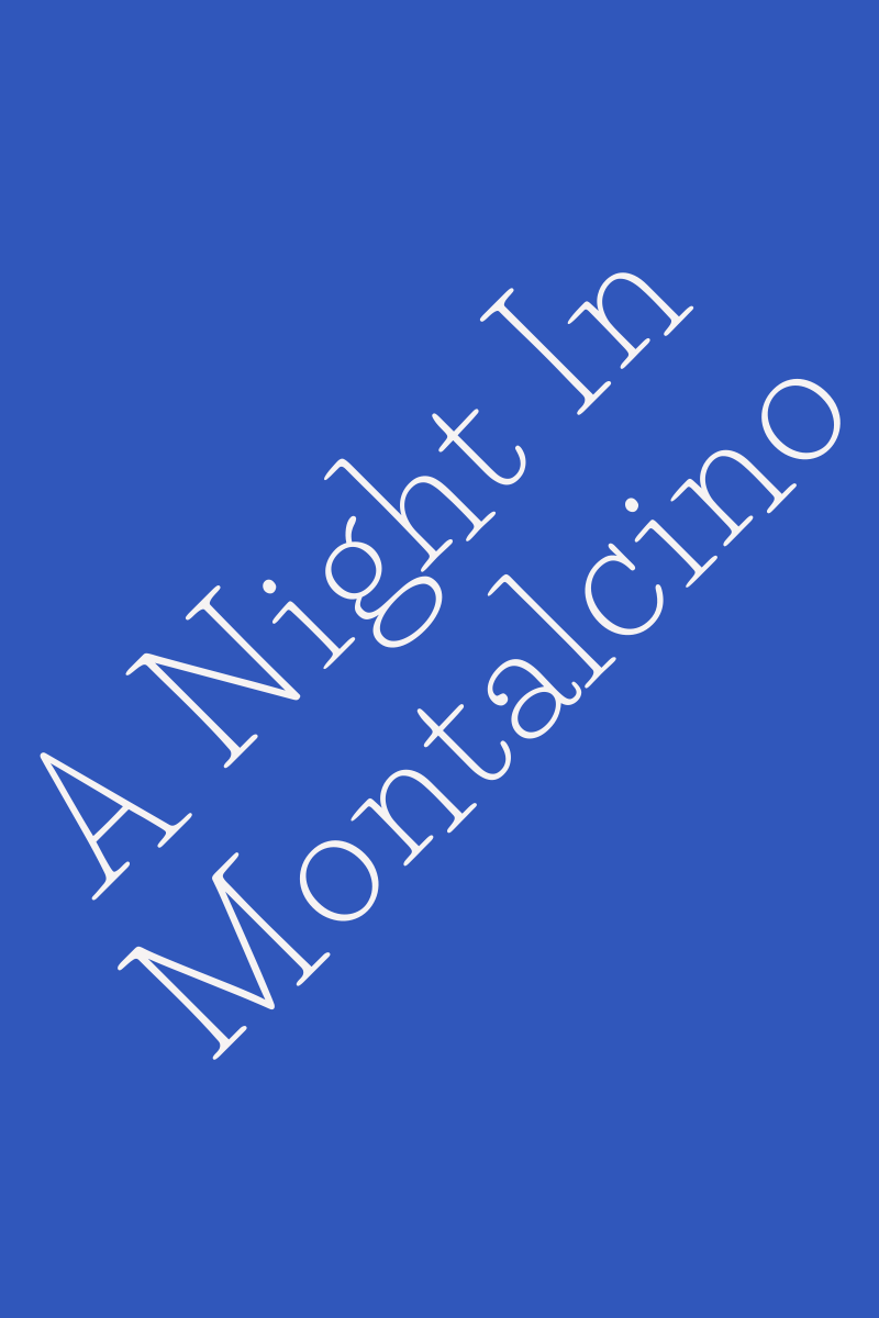 Recensione di A Night In Montalcino