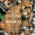 La Cucina Del Bosco Recensioni