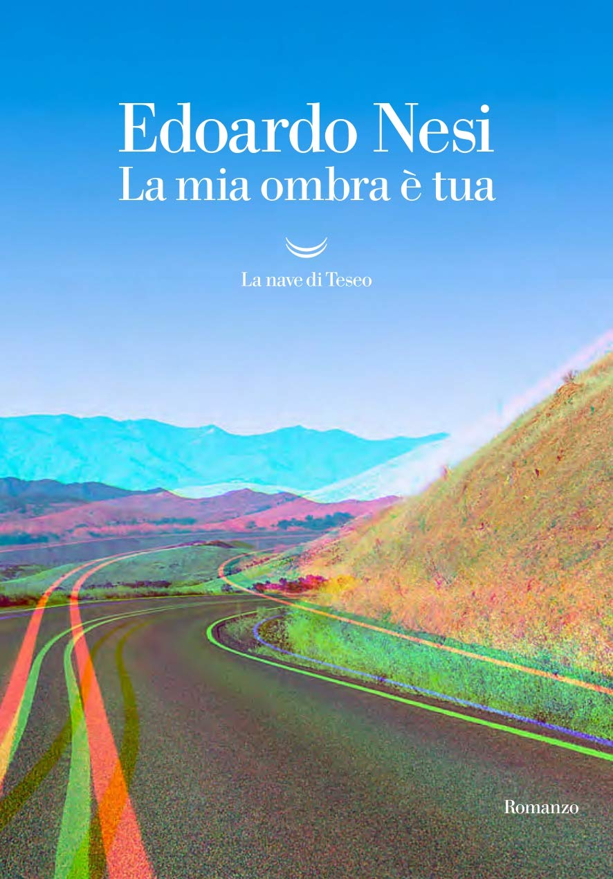 Recensione di La Mia Ombra E’ Tua – Edoardo Nesi