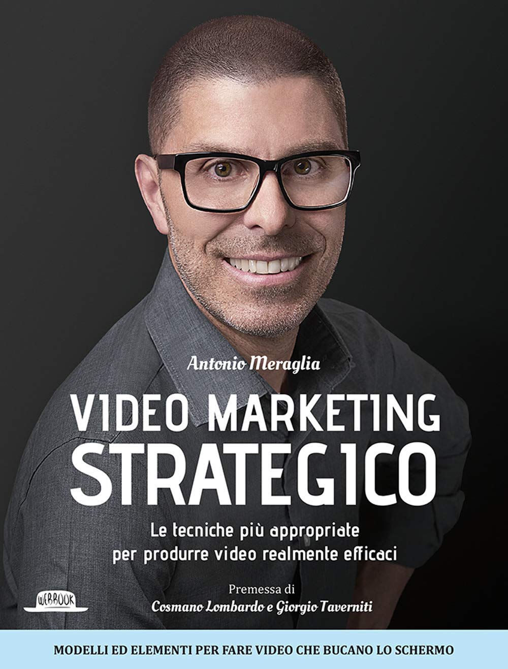 Recensione di Video Marketing Strategico – Antonio Meraglia