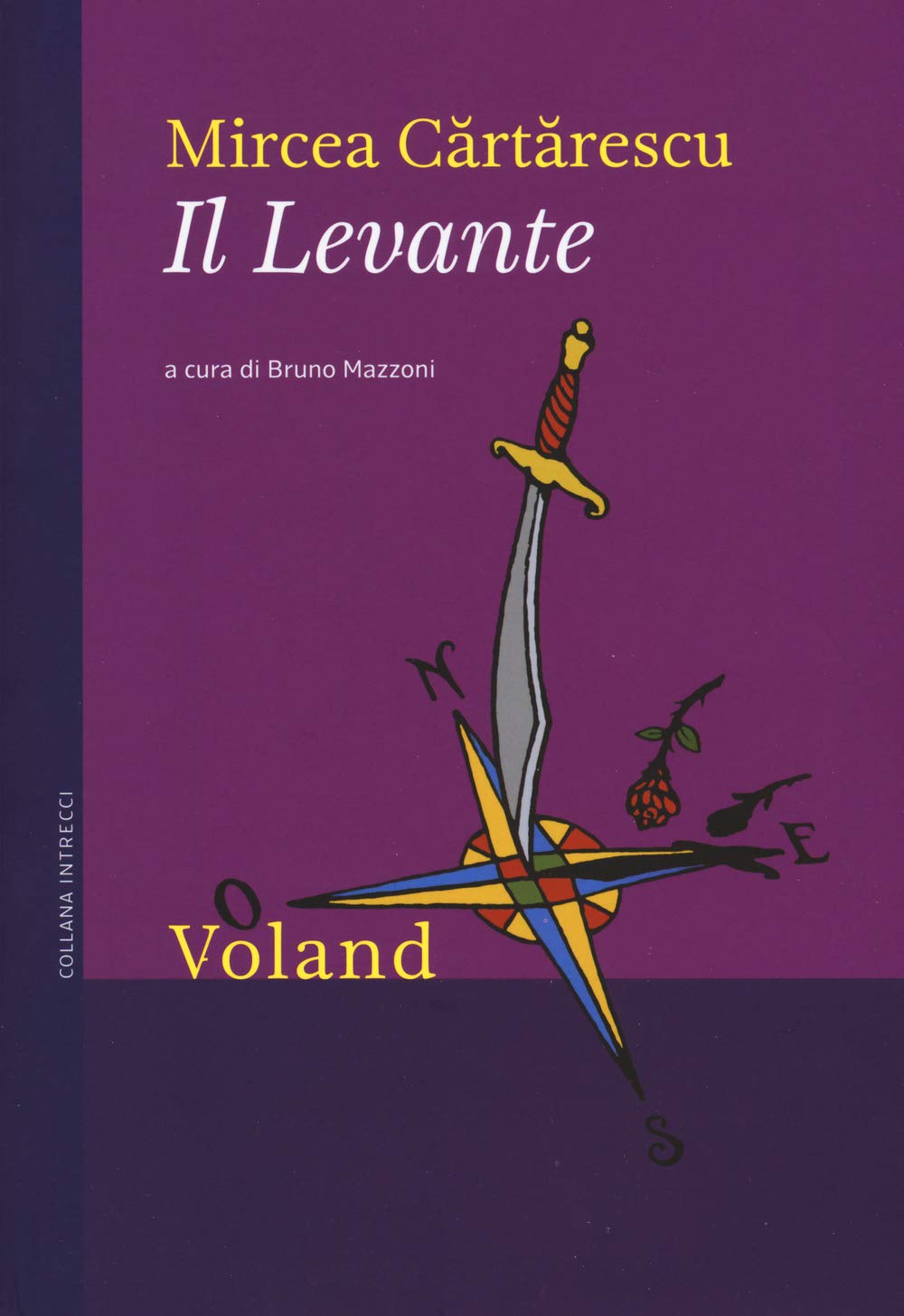 Recensione di Il Levante – Mircea Cărtărescu