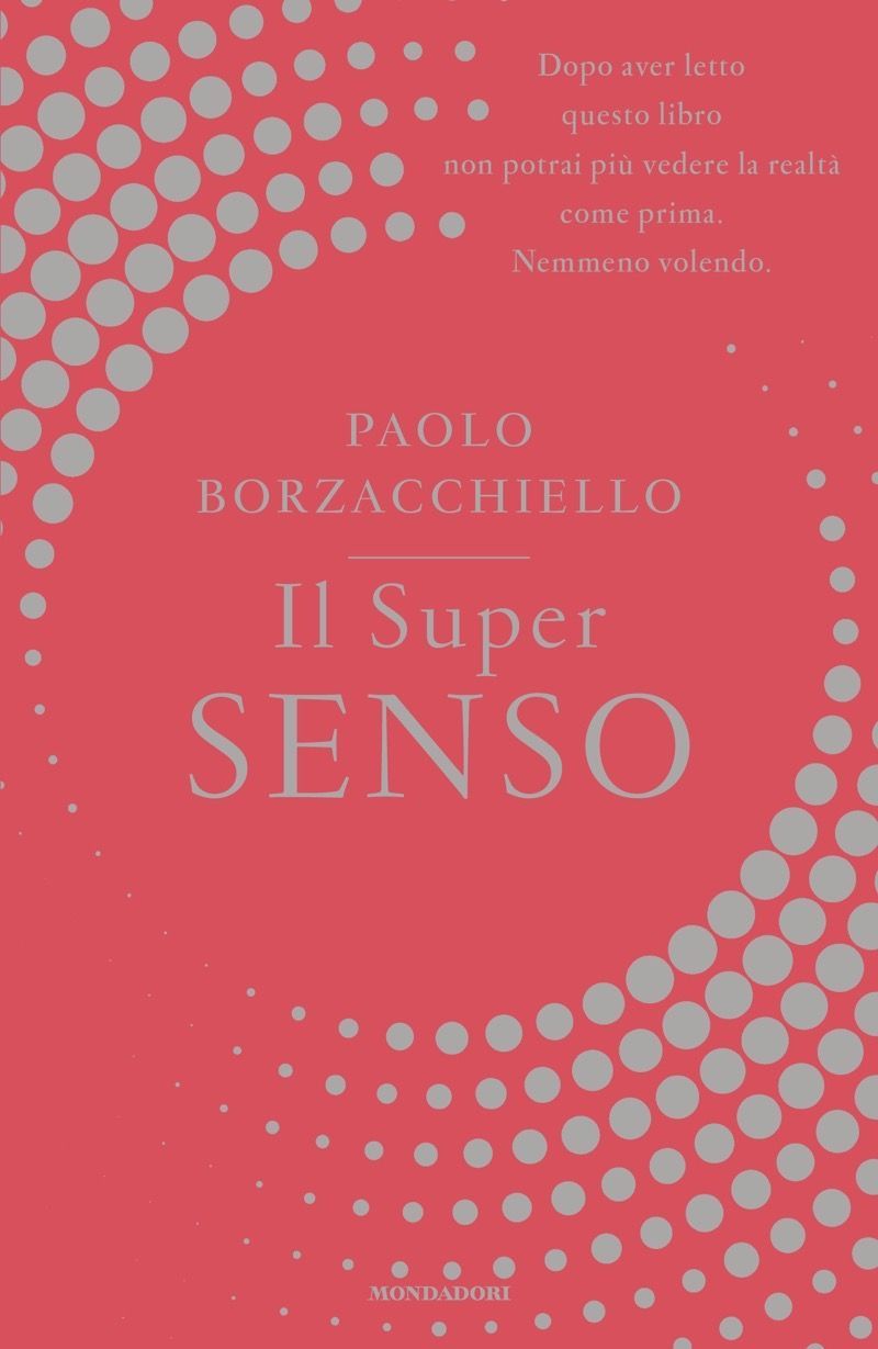 Recensione di Il Super Senso – Paolo Borzacchiello