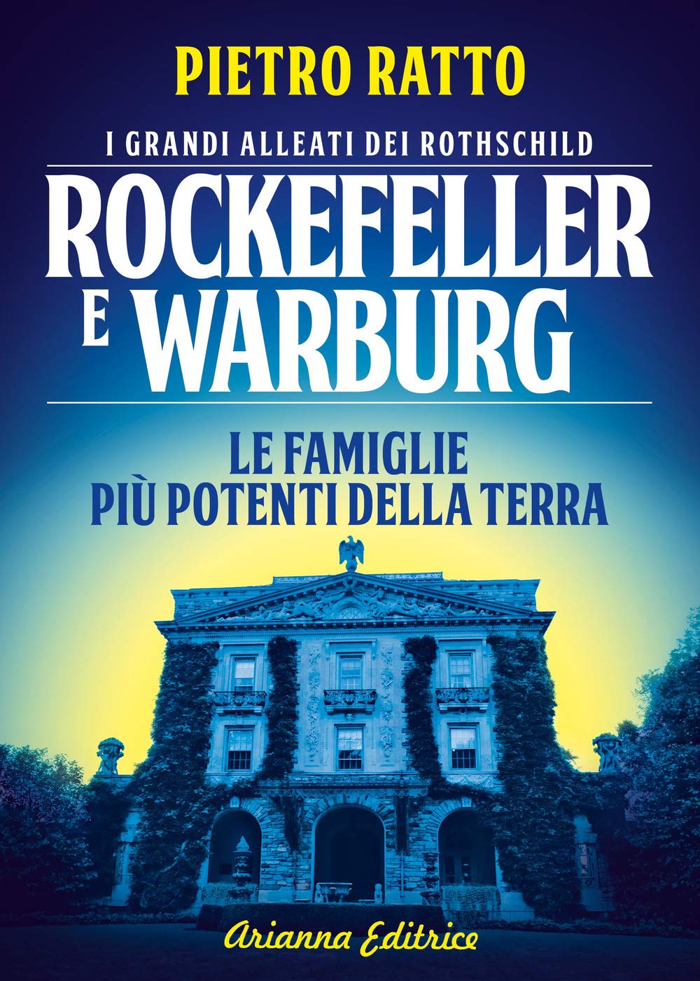 Rockefeller E Warburg Recensioni