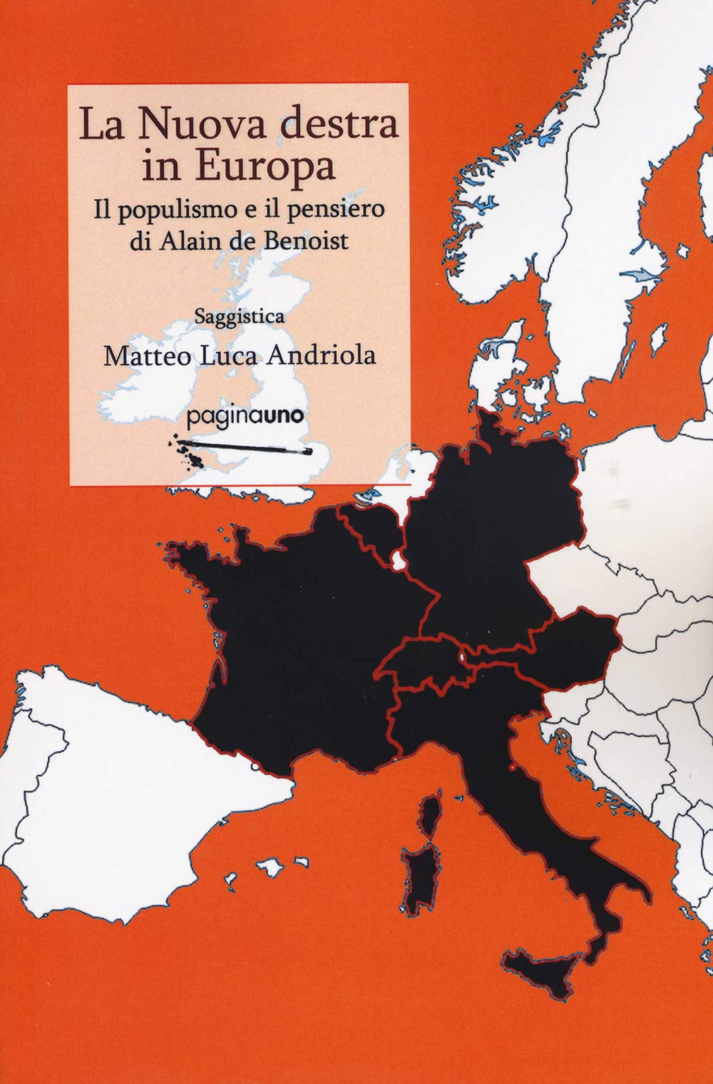 Recensione di La Nuova Destra In Europa – M. L. Andriola