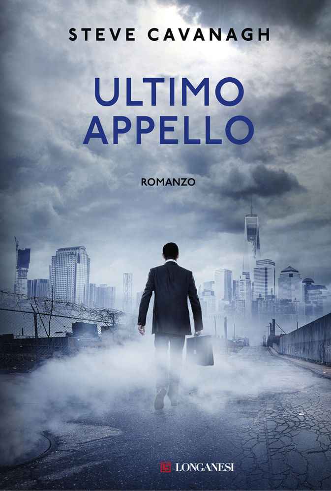 Recensione di Ultimo Appello – Steve Cavanagh