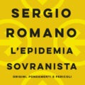 sergio romano lepidemia sovranista scaled Recensioni