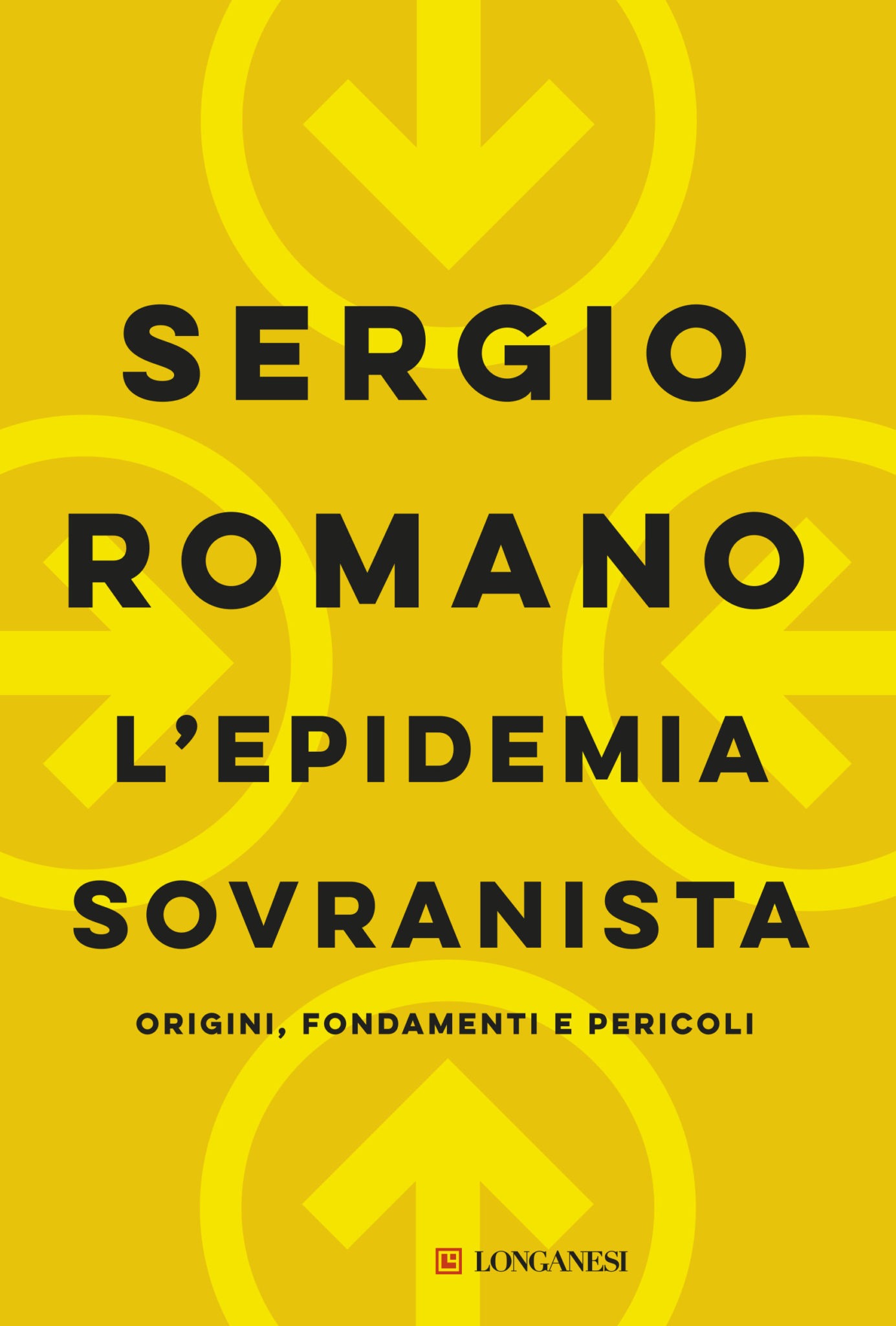 sergio romano lepidemia sovranista scaled Libri
