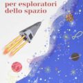 Guida Turistica Per Esploratori Dello Spazio scaled Recensioni