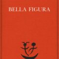Bella Figura Recensioni