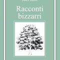 Racconti Bizzarri