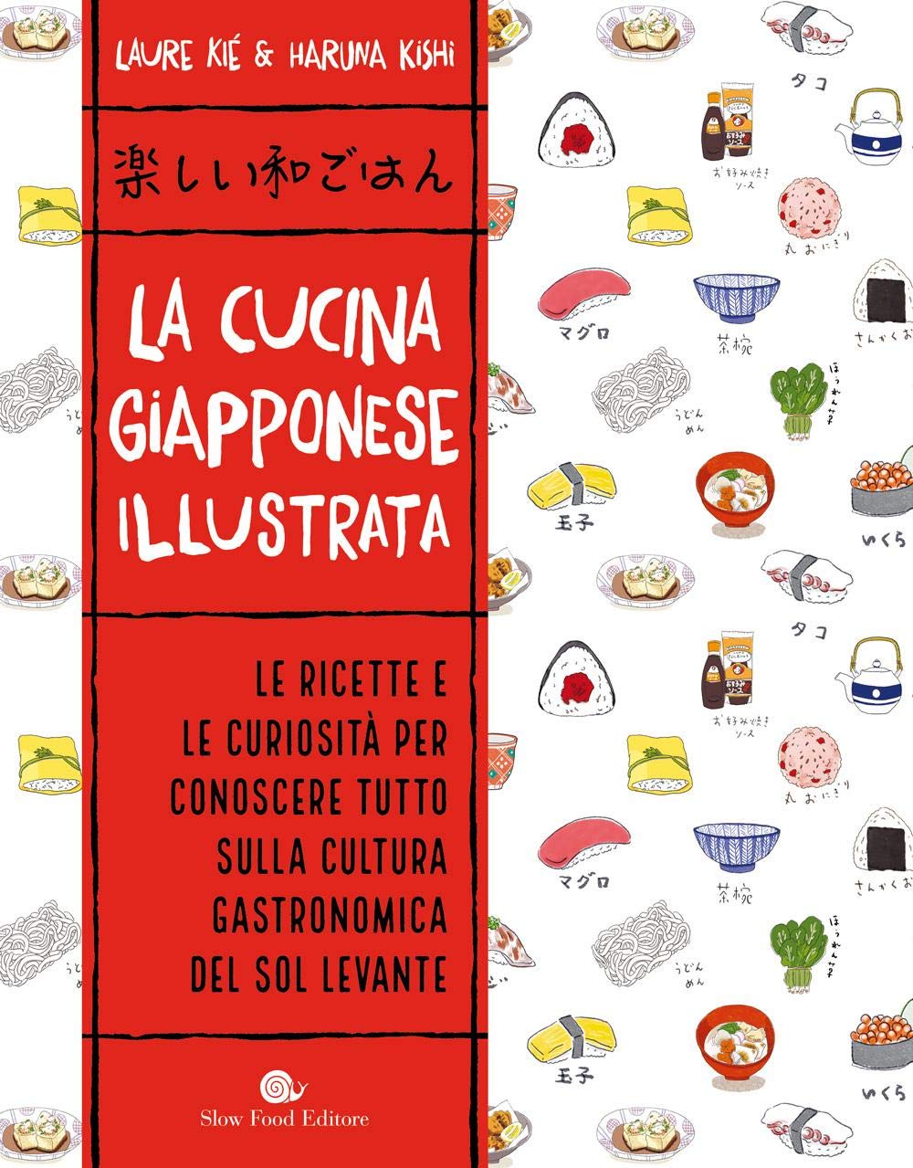 Recensione di La Cucina Giapponese Illustrata – L. Kié – H. Kishi