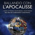 Ballando Con LApocalisse scaled Recensioni