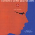 Nessuno E Come Qualcun Altro Recensioni