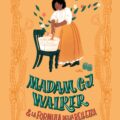 Madam C. J. Walker e La Formula Della Bellezza