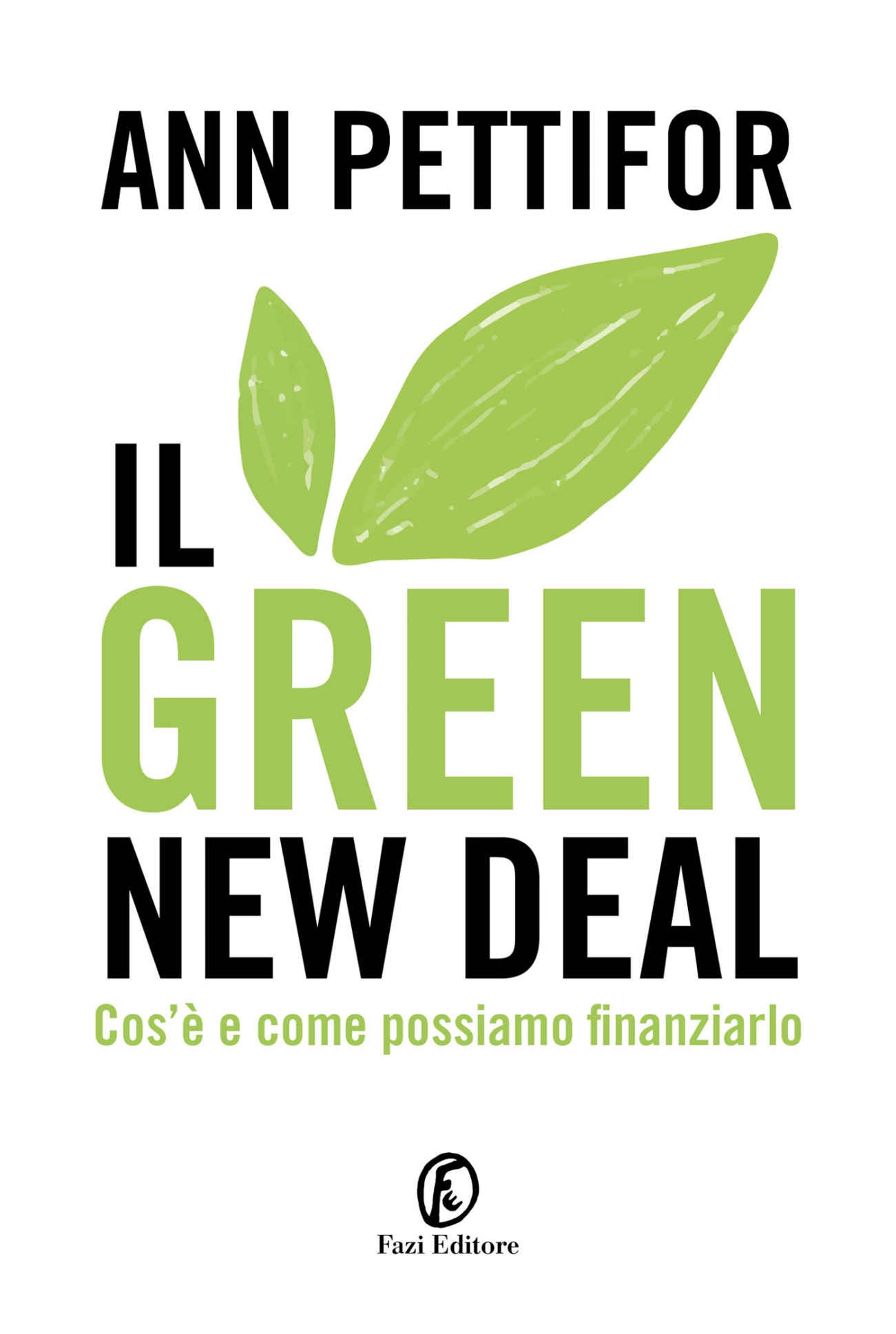 Recensione di Il Green New Deal – Ann Pettifor