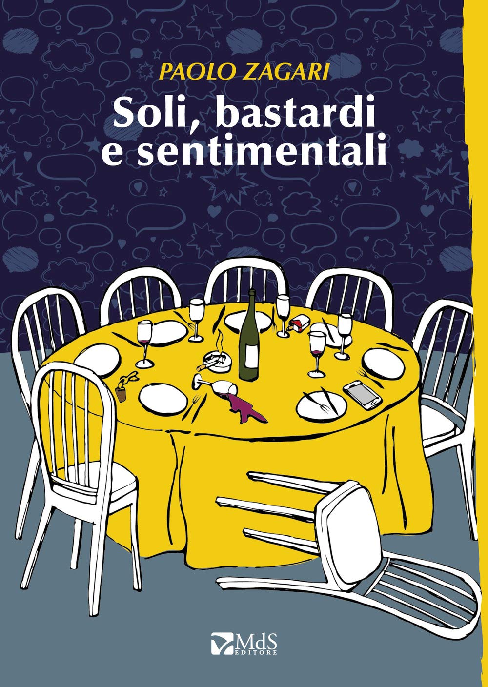 Recensione di Soli, Bastardi e Sentimentali – Paolo Zagari