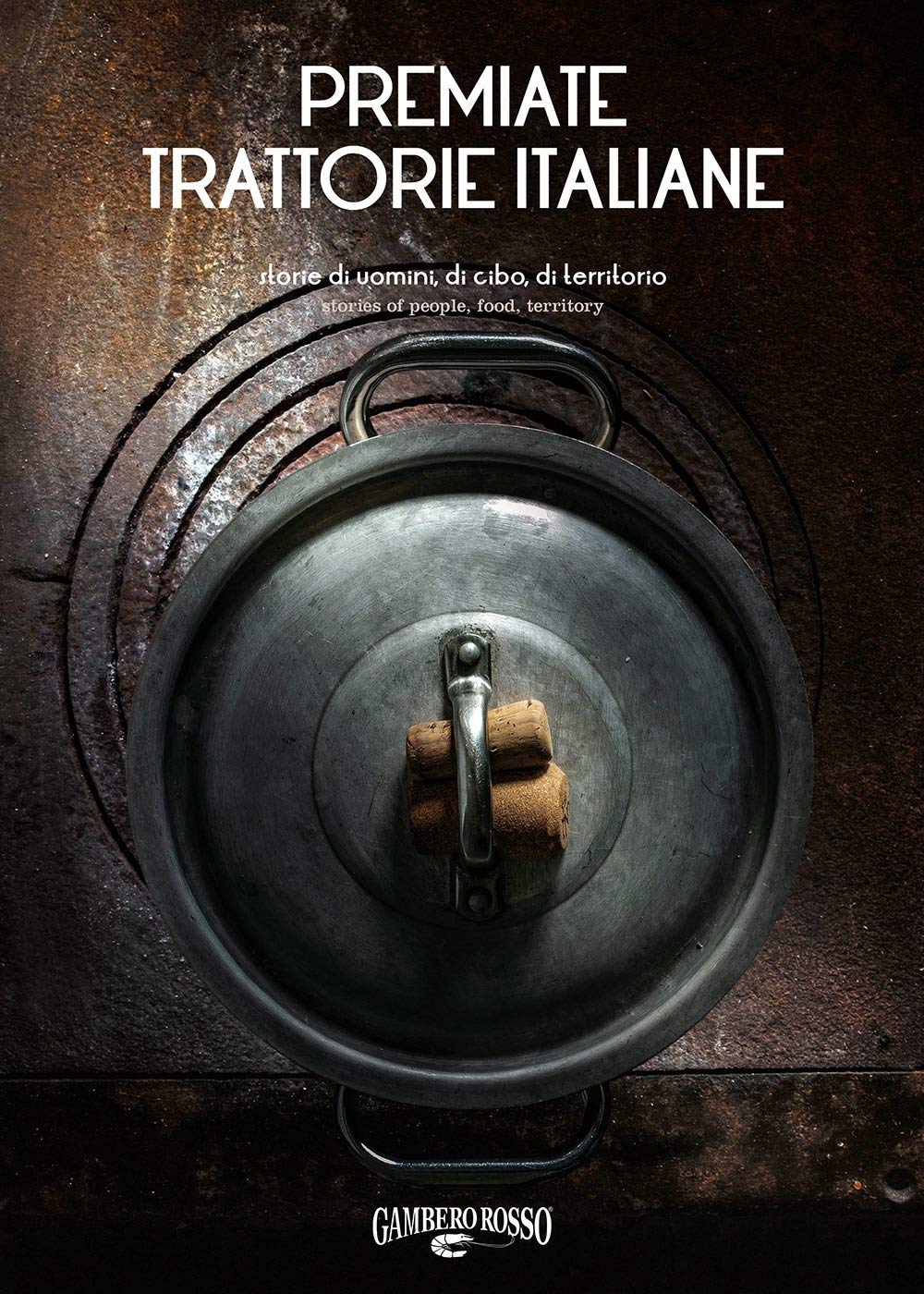 Recensione di Premiate Trattorie Italiane – Sara Favilla – Lido Vannucchi