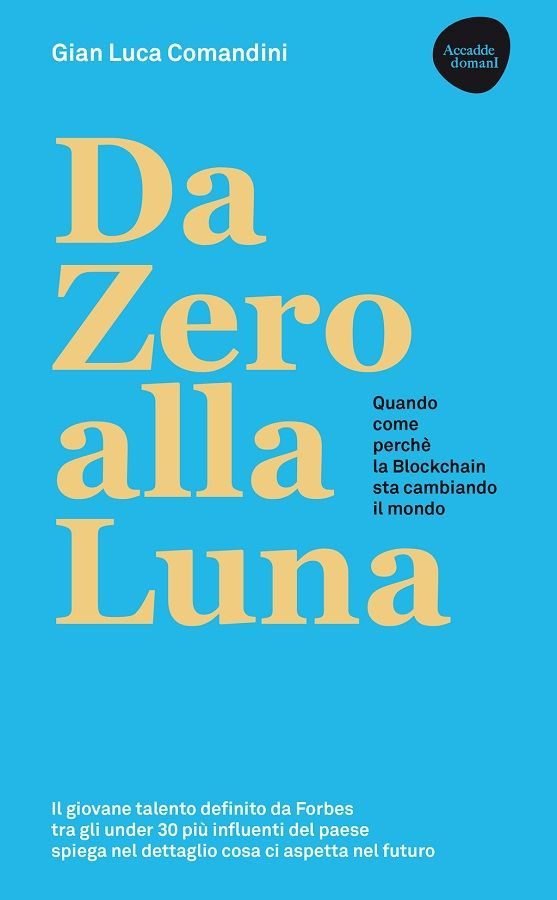 Recensione di Da Zero Alla Luna – Gian Luca Comandini