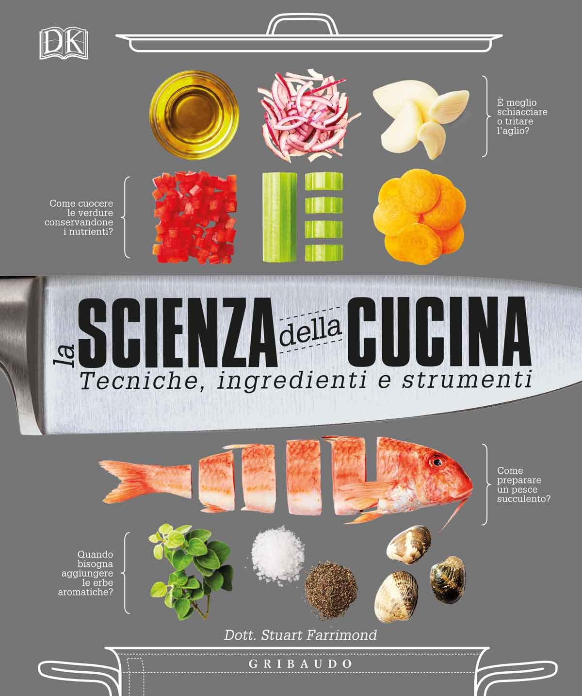 Recensione di La Scienza Della Cucina – Stuart Farrimond