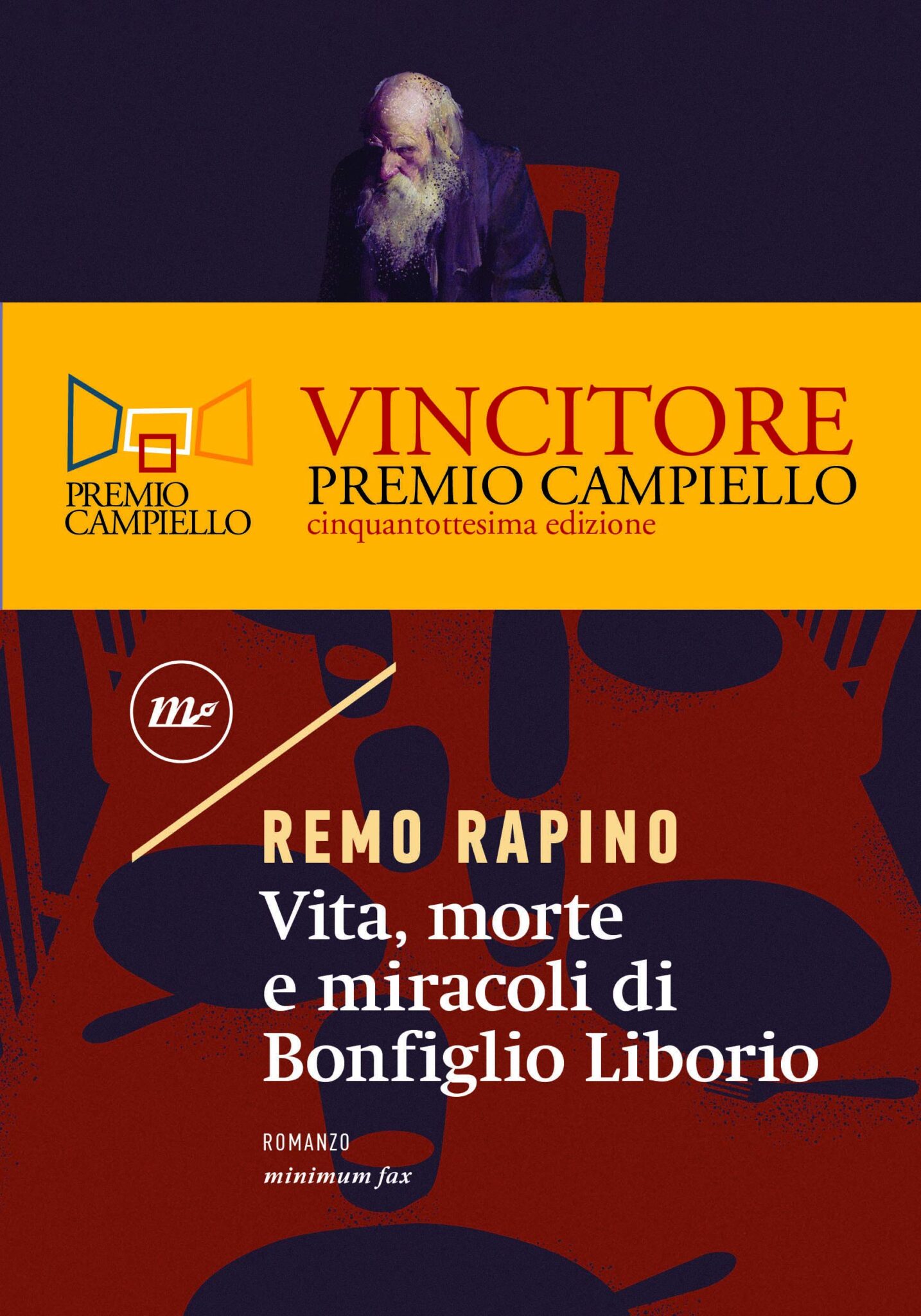 Recensione di Vita, Morte E Miracoli Di Bonfiglio Liborio – Remo Rapino