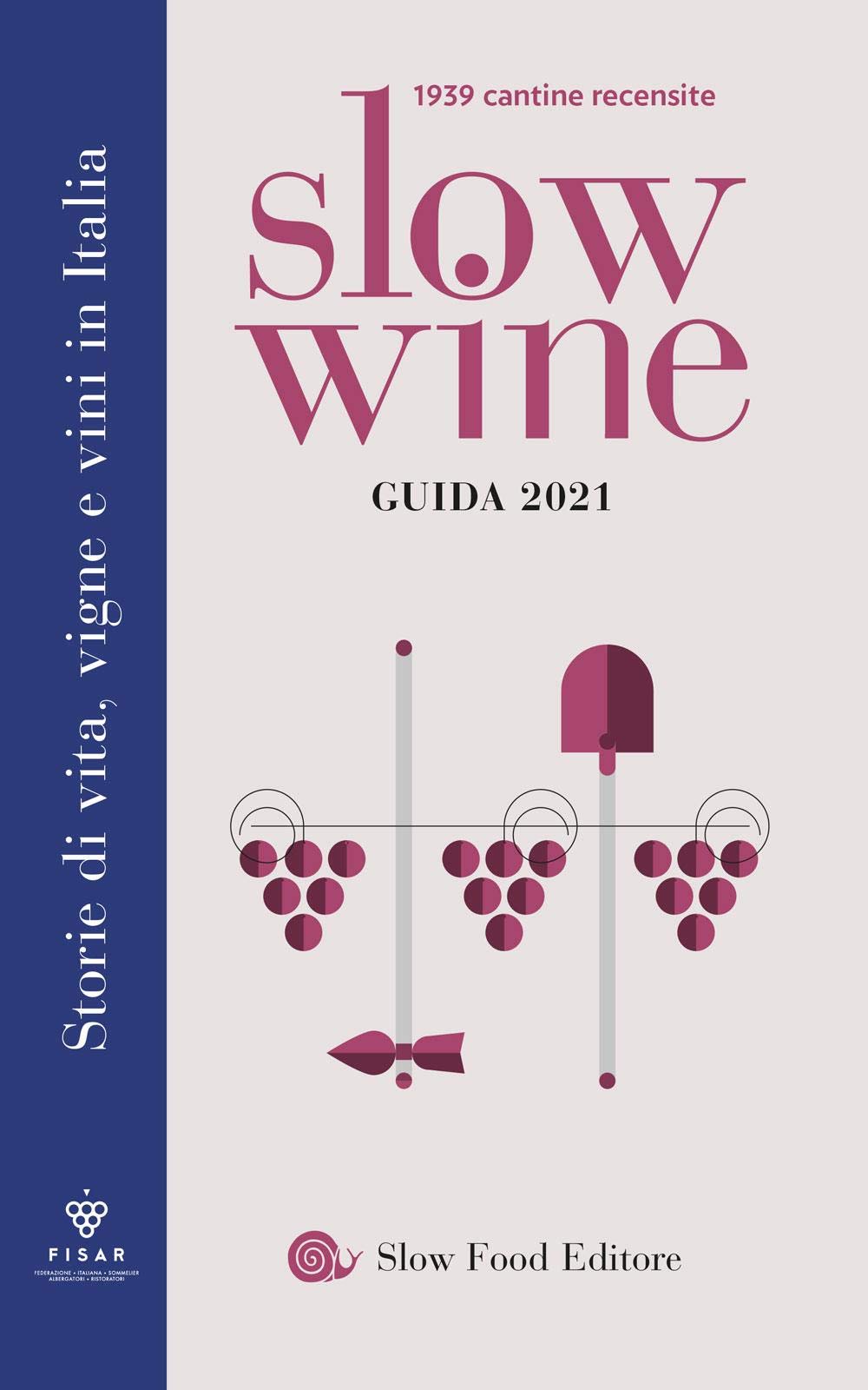 Slow Wine Guida 2021 Recensioni