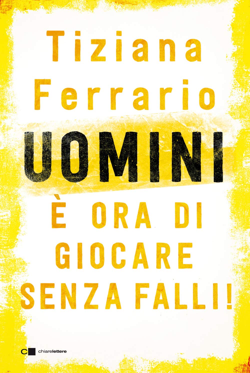 Recensione di Uomini È Ora di Giocare Senza Falli – Tiziana Ferrario