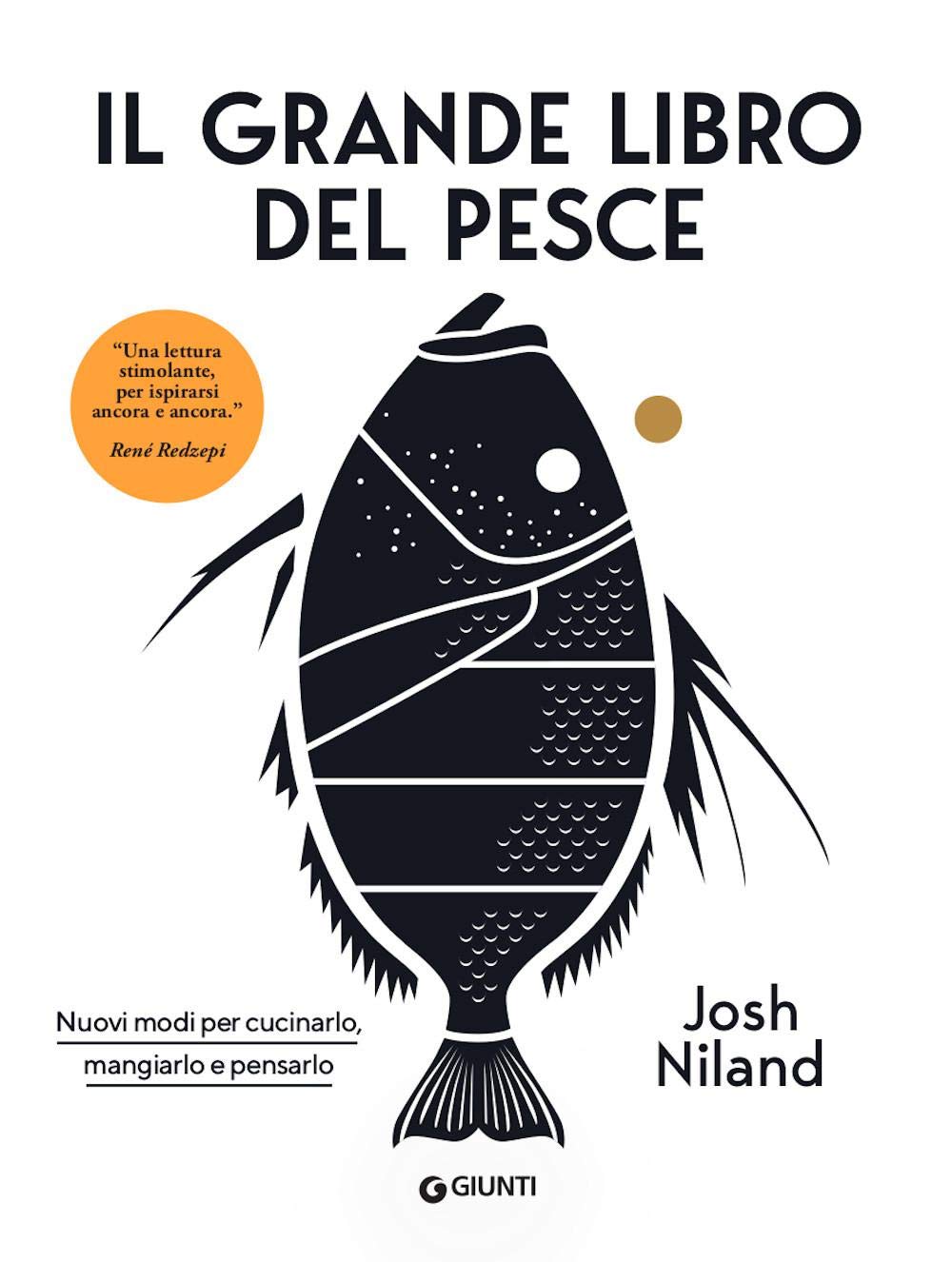Recensione di Il Grande Libro Del Pesce – Josh Niland