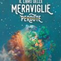 Il Libro Delle Meraviglie Perdute scaled Libri