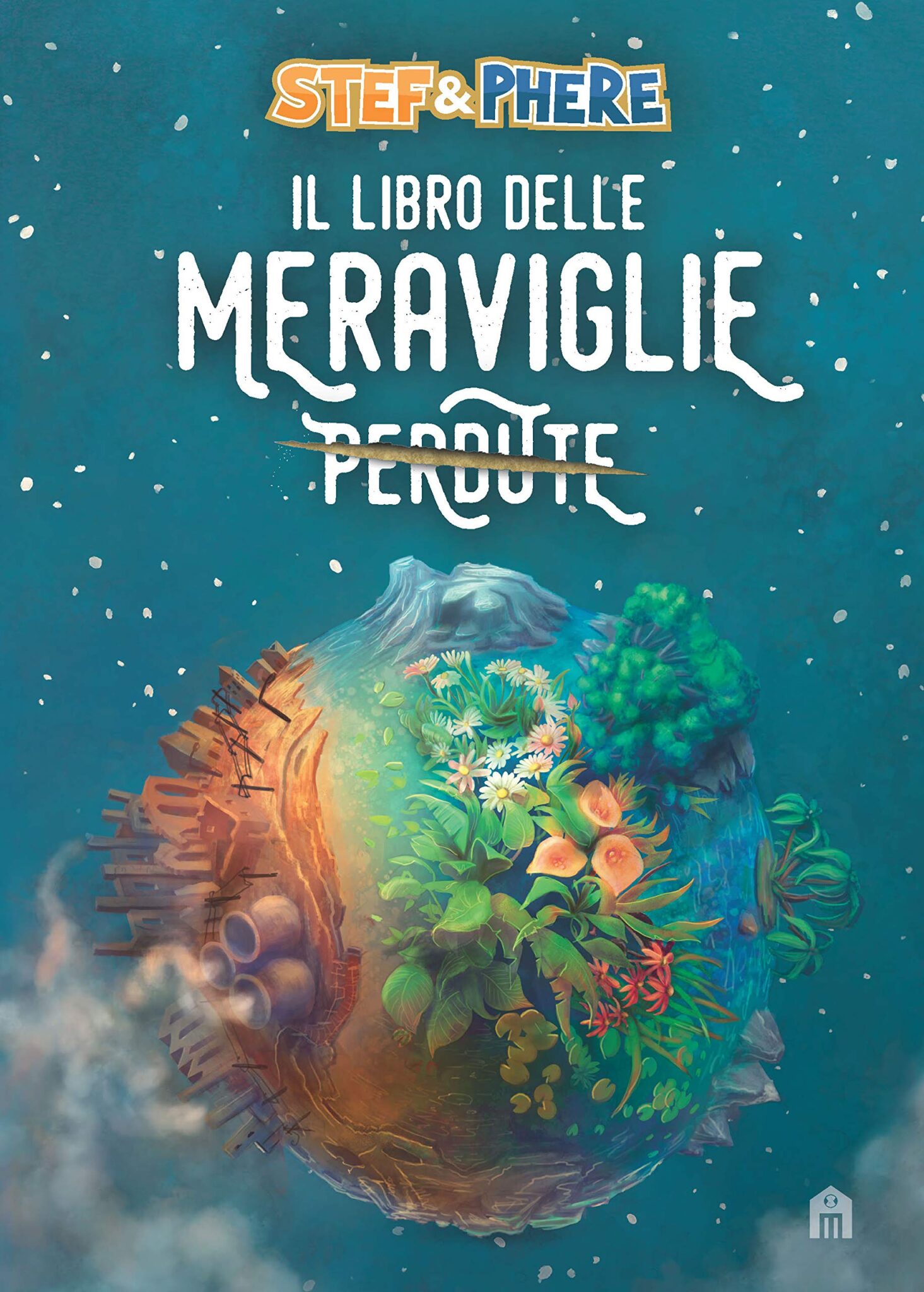 Recensione di Il Libro Delle Meraviglie Perdute – Stef & Phere