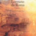 Lontano Da Roma scaled Recensioni