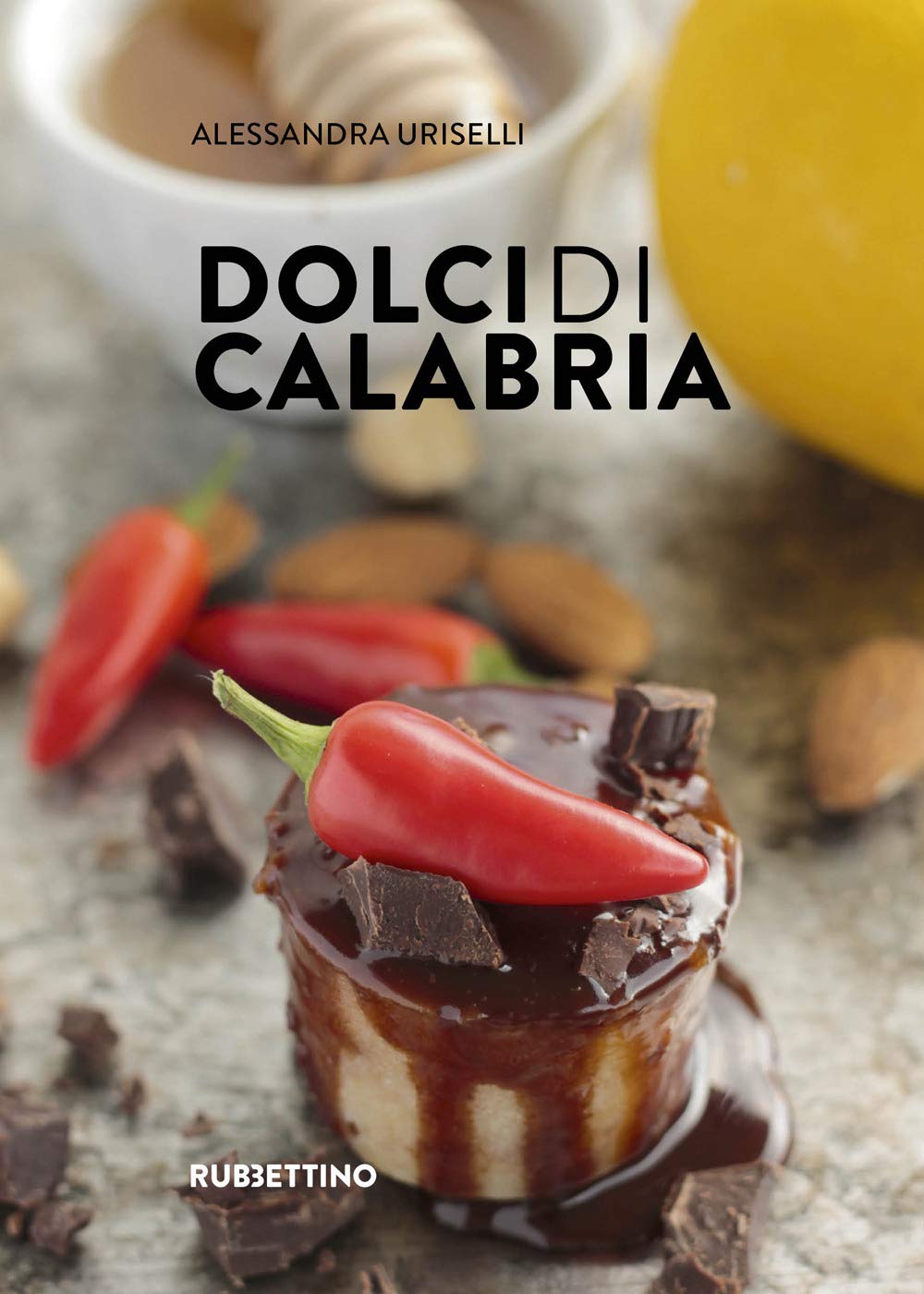 Recensione di Dolci Di Calabria – Alessandra Uriselli