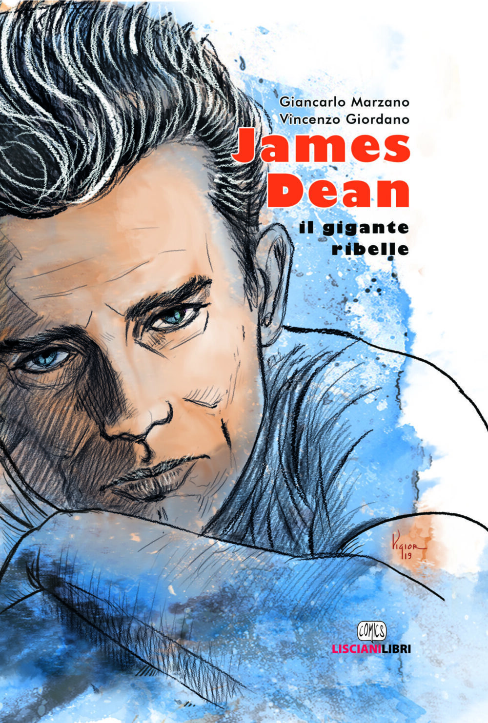 Recensione di James Dean – G. Marzano / V.Giordano