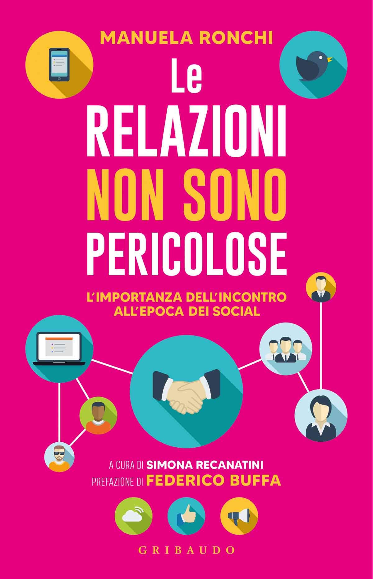 Recensione di Le Relazioni Non Sono Pericolose – Manuela Ronchi