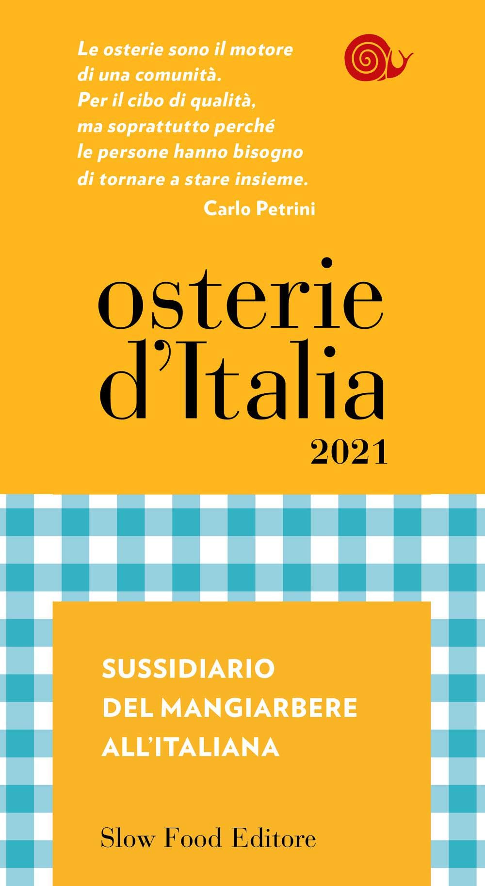 Recensione di Osterie D’Italia 2021 – Slow Food