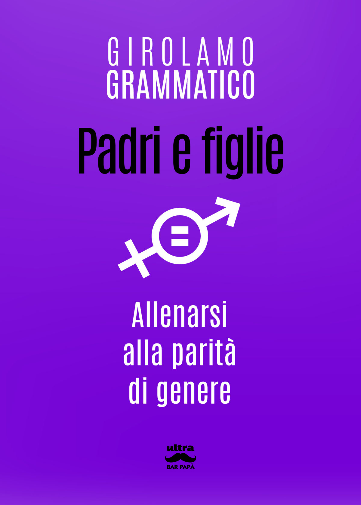 Recensione di Padri E Figlie – Girolamo Grammatico