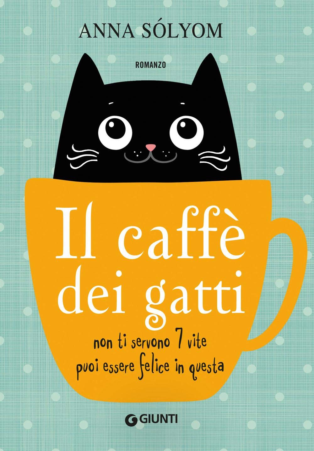 Recensione di Il Caffè Dei Gatti – Anna Sólyom