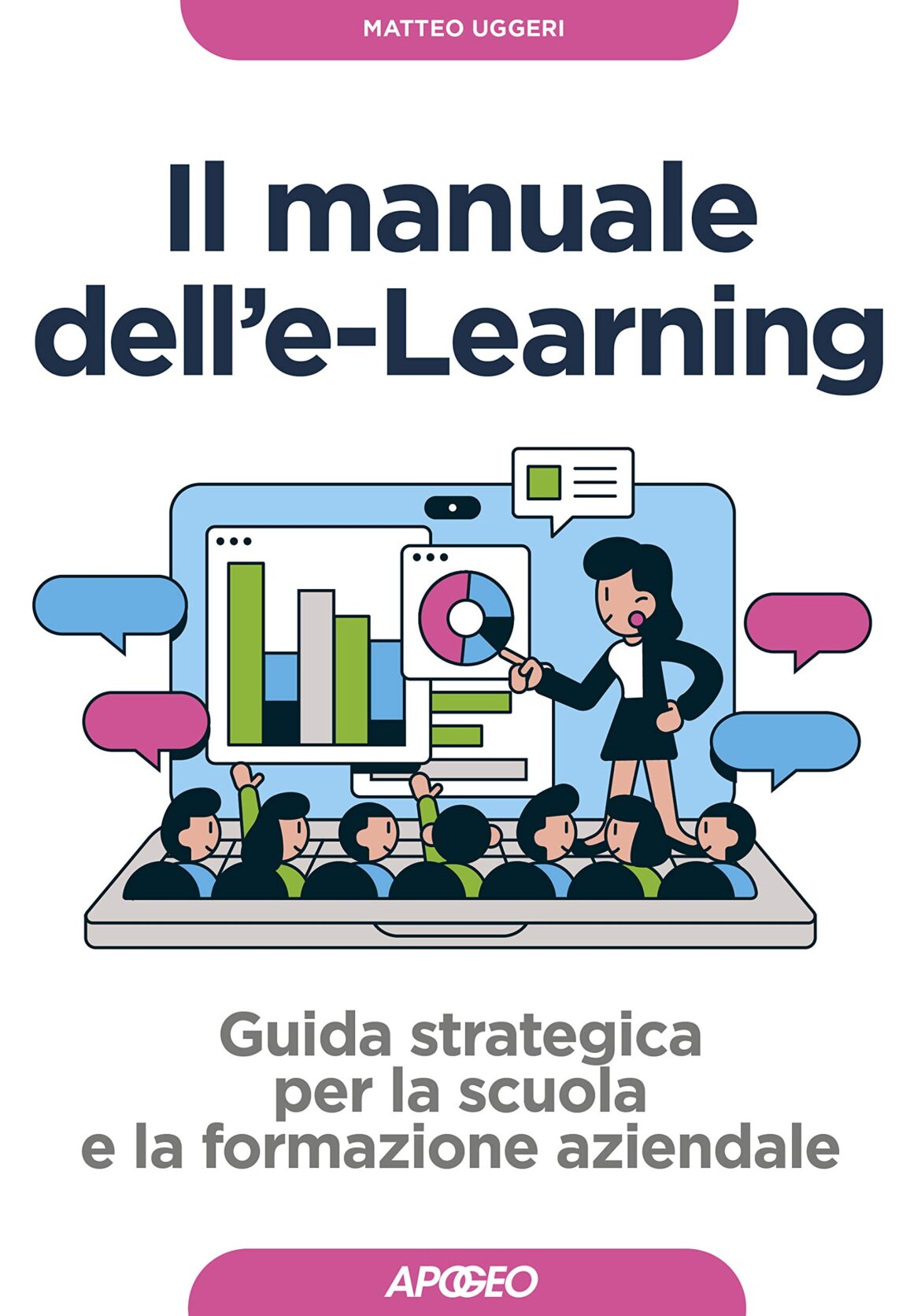 Recensione di Il Manuale Dell’E-Learning – Matteo Uggeri