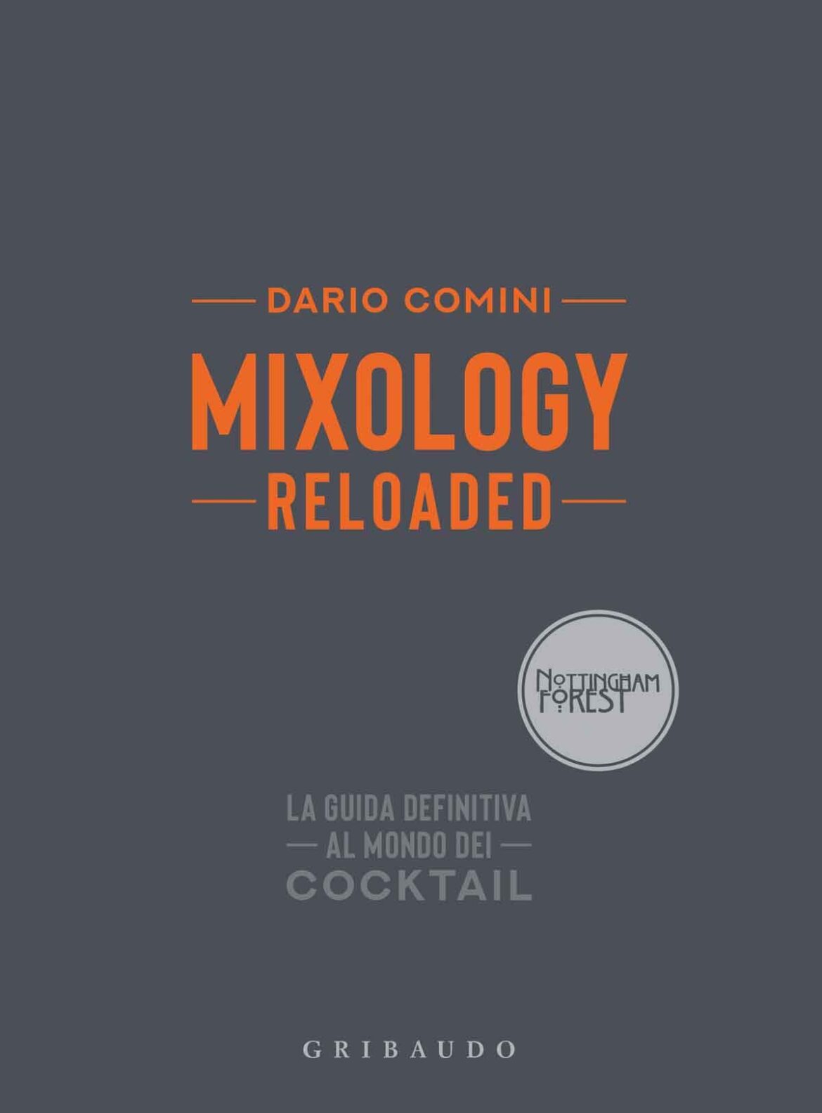 Recensione di Mixology Reloaded – Dario Comini