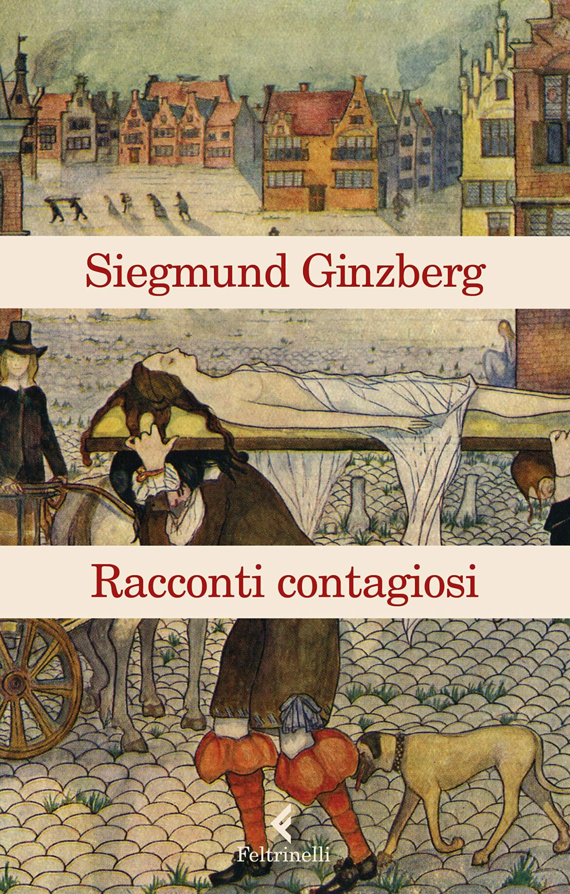 Recensione di Racconti Contagiosi – Siegmund Ginzberg