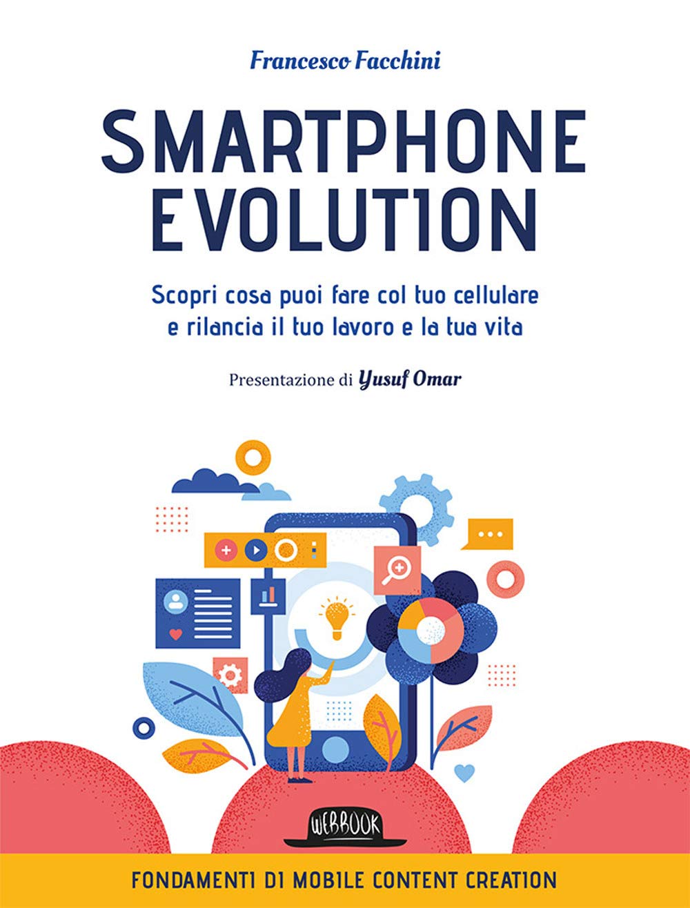 Recensione di Smartphone Evolution – Francesco Facchini