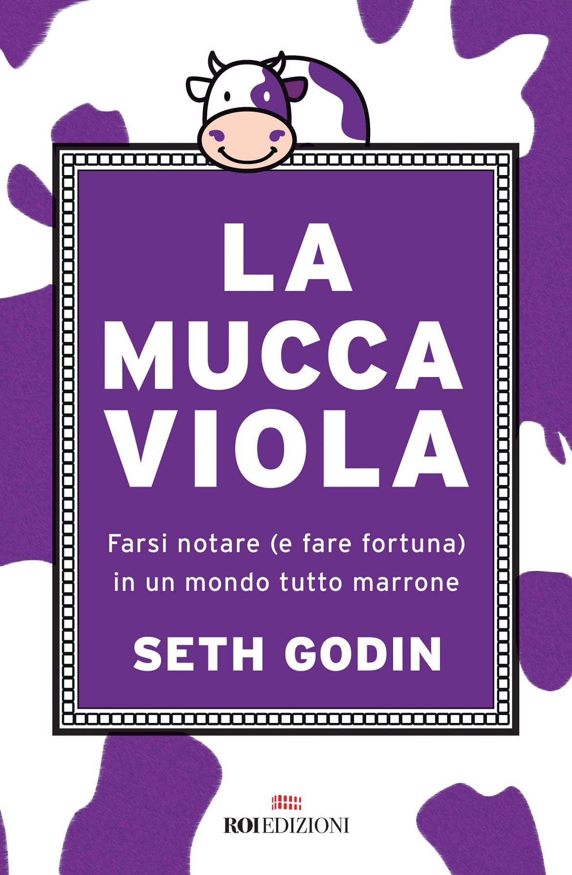 Recensione di La Mucca Viola – Seth Godin
